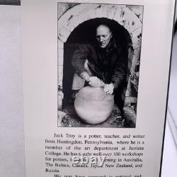 Wood Fired Stoneware and Porcelain by Jack Troy Hardcover Pottery 1ST EDITION